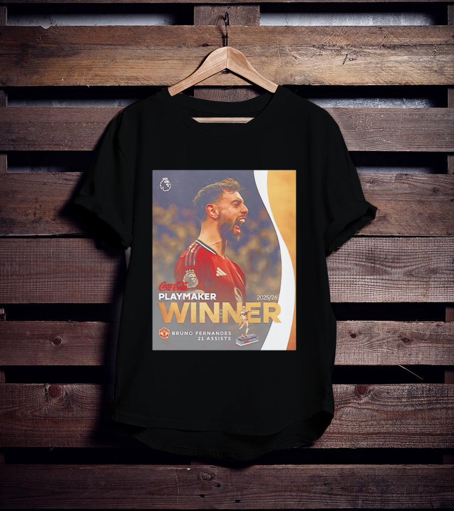 Coca Cola Playmaker Winner Bruno Fernandes Manchester United 2025/26 21 Assists T-Shirt