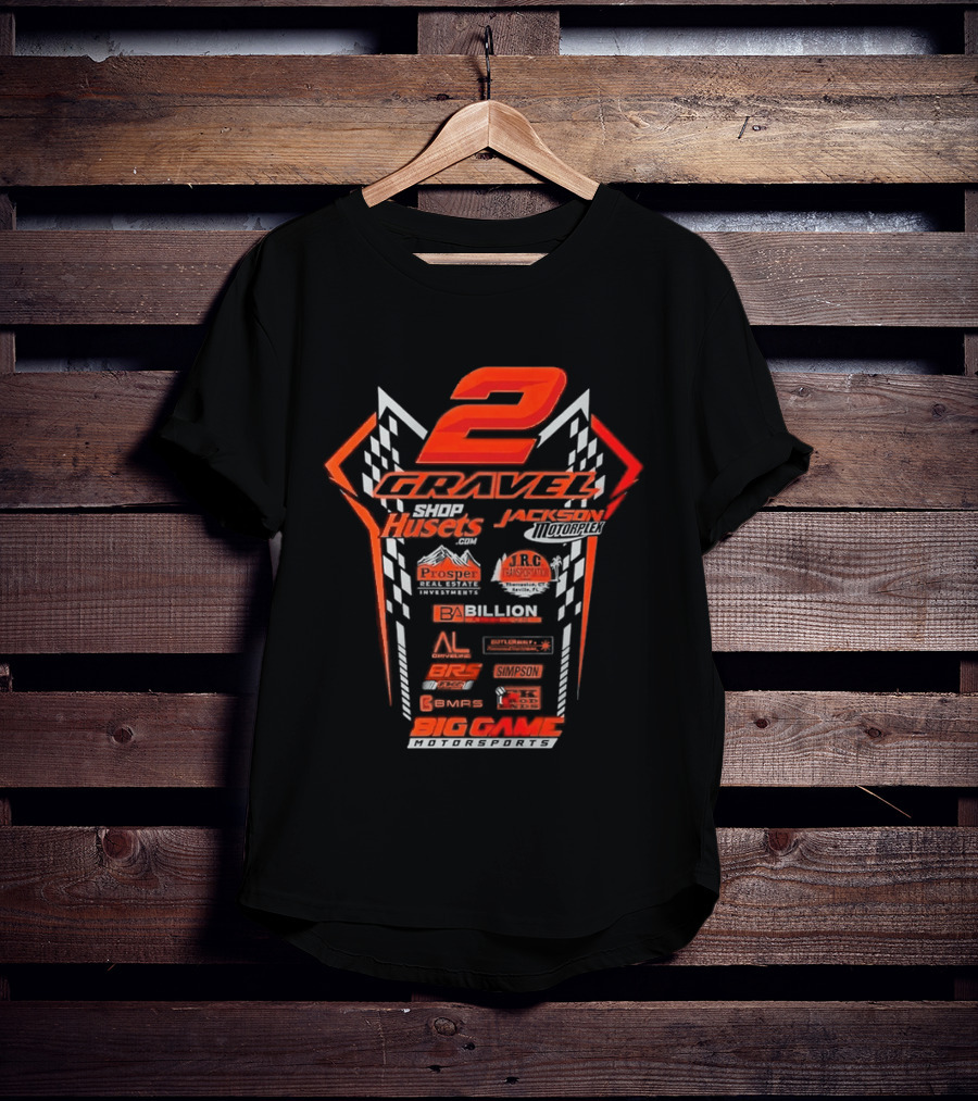 2 Gravel BBR Huset's JRC Billion Big Game Motorsports T-Shirt
