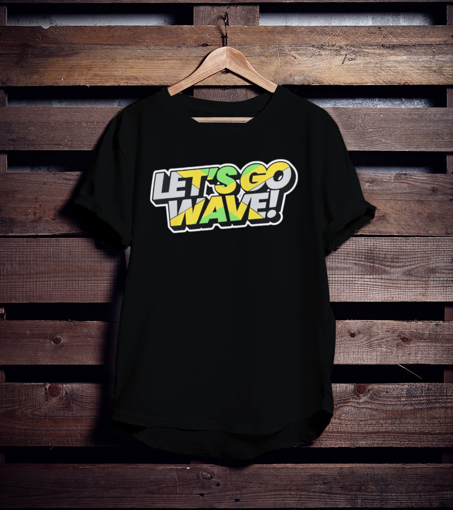Jamaica Kingston Montego Bay Ocho Rios Port Antonio Spanish Town Let's Go Wave T-Shirt