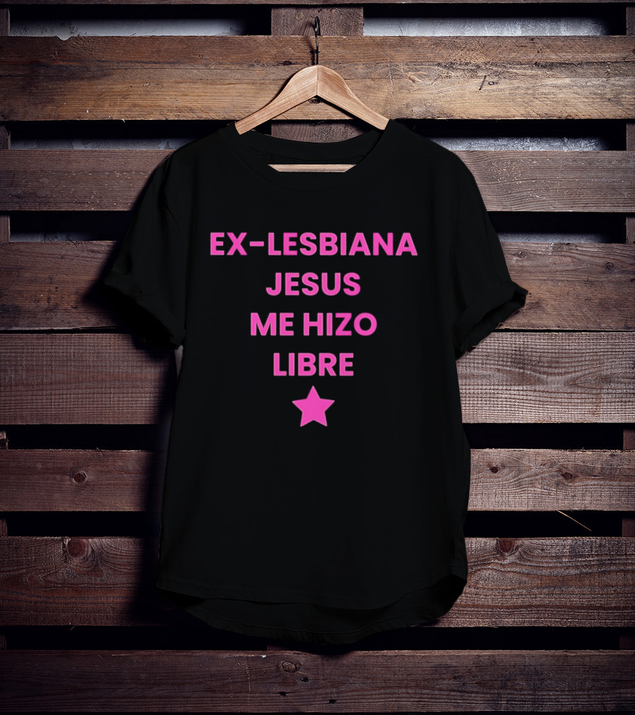 Ex Lesbiana Jesus Me Hizo Libre Estrella Rosa T-Shirt