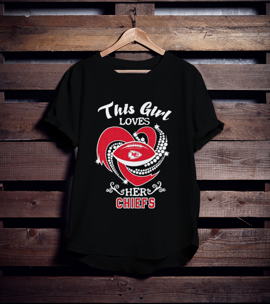 This Girl Loves Her Chiefs Football Heart T-Shirt