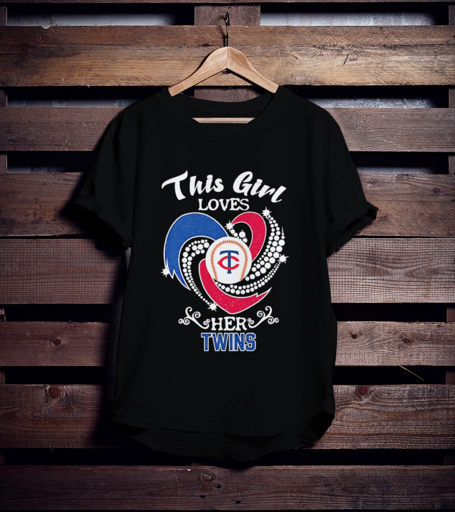 This Girl Loves Her Minnesota Twins MLB Team T-Shirt