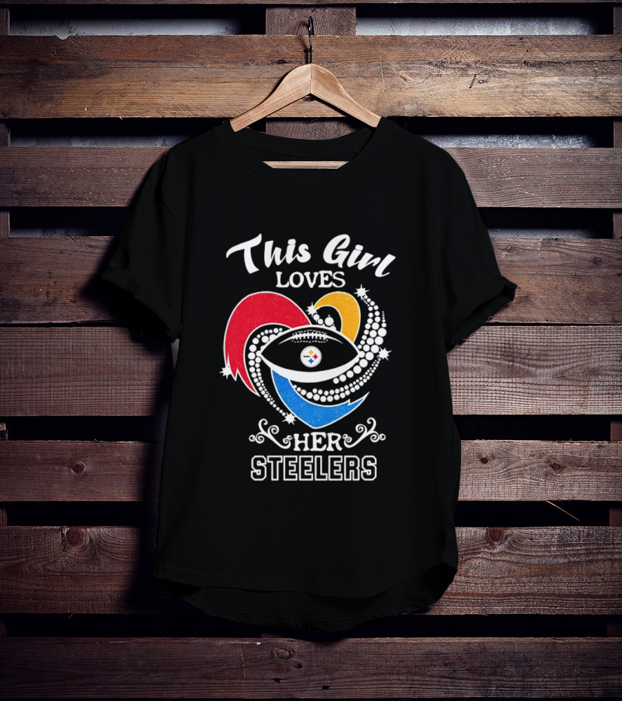 This Girl Loves Her Steelers Football Passion T-Shirt