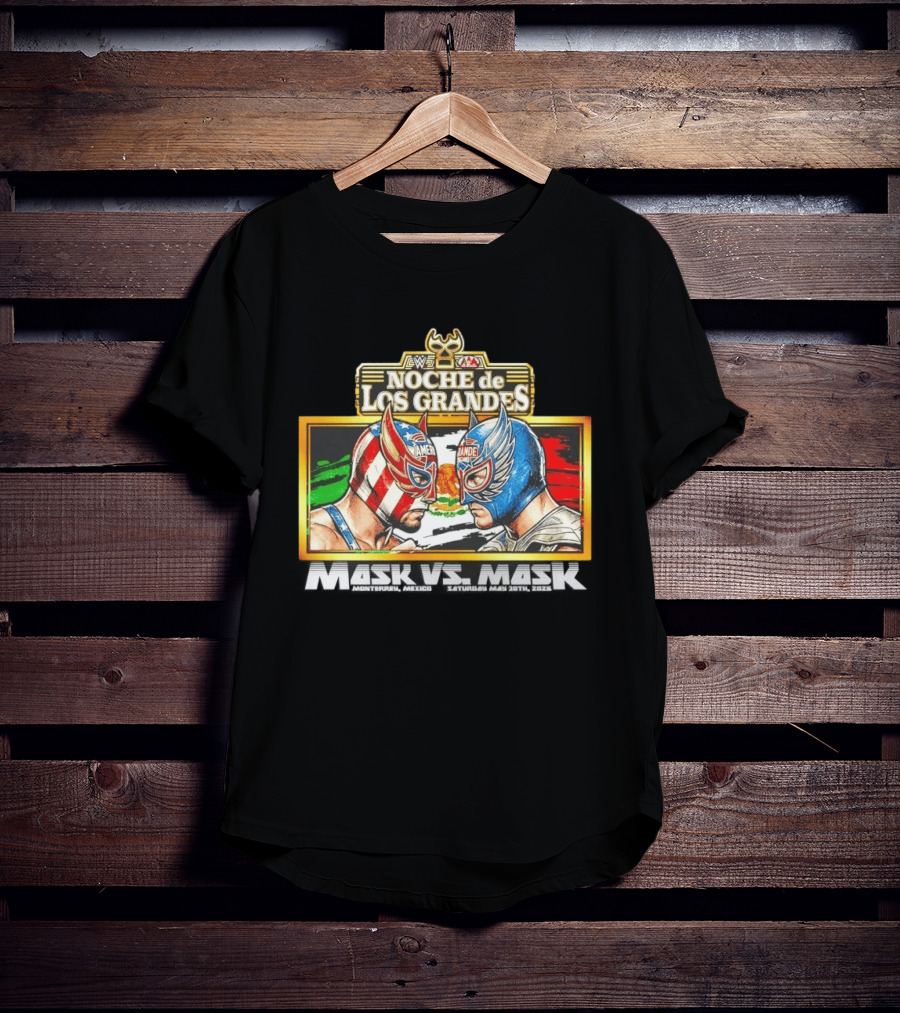 WWE Noche De Los Grandes Mask Vs Mask Monterrey Mexico Saturday May 30 2026 T-Shirt
