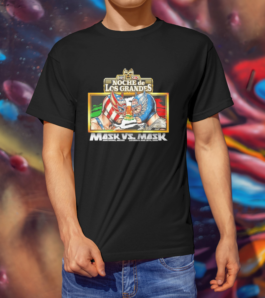 WWE Noche De Los Grandes Mask Vs Mask Monterrey Mexico Saturday May 30 2026 T-Shirt