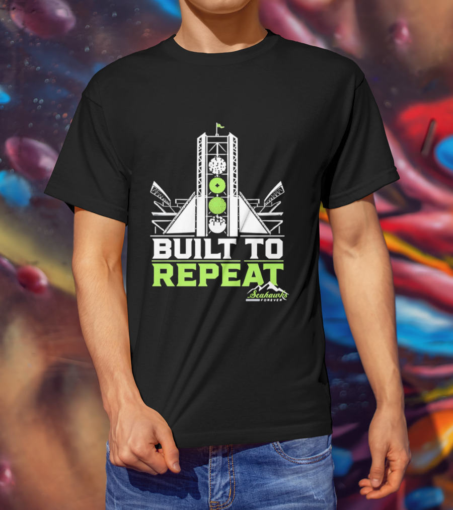 Seattle Seahawks Built To Repeat Stadium Celebration T-Shirt