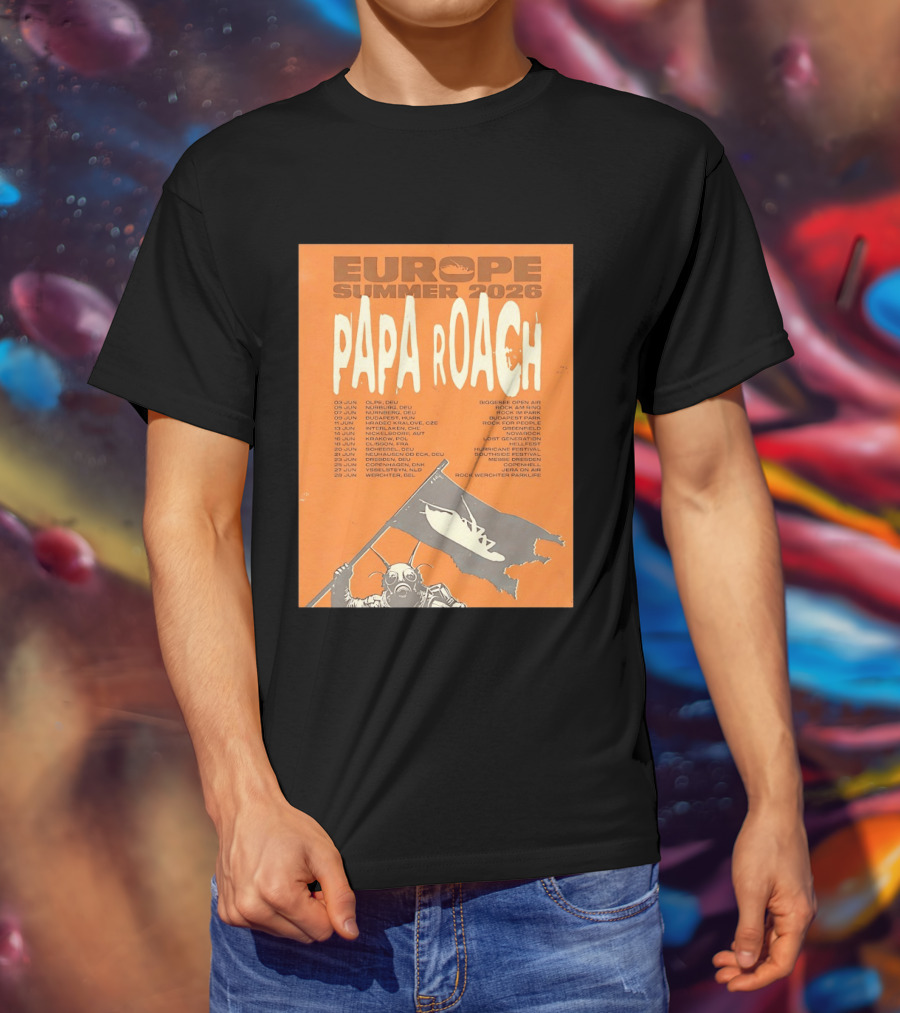 Papa Roach Europe Summer 2026 Tour Olpe Nuremberg Budapest Amsterdam Werchter Dates T-Shirt