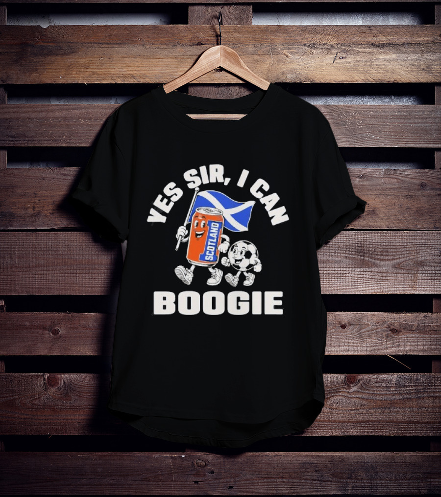 Yes Sir I Can Boogie Scotland Flag Football Soccer Can T-Shirt