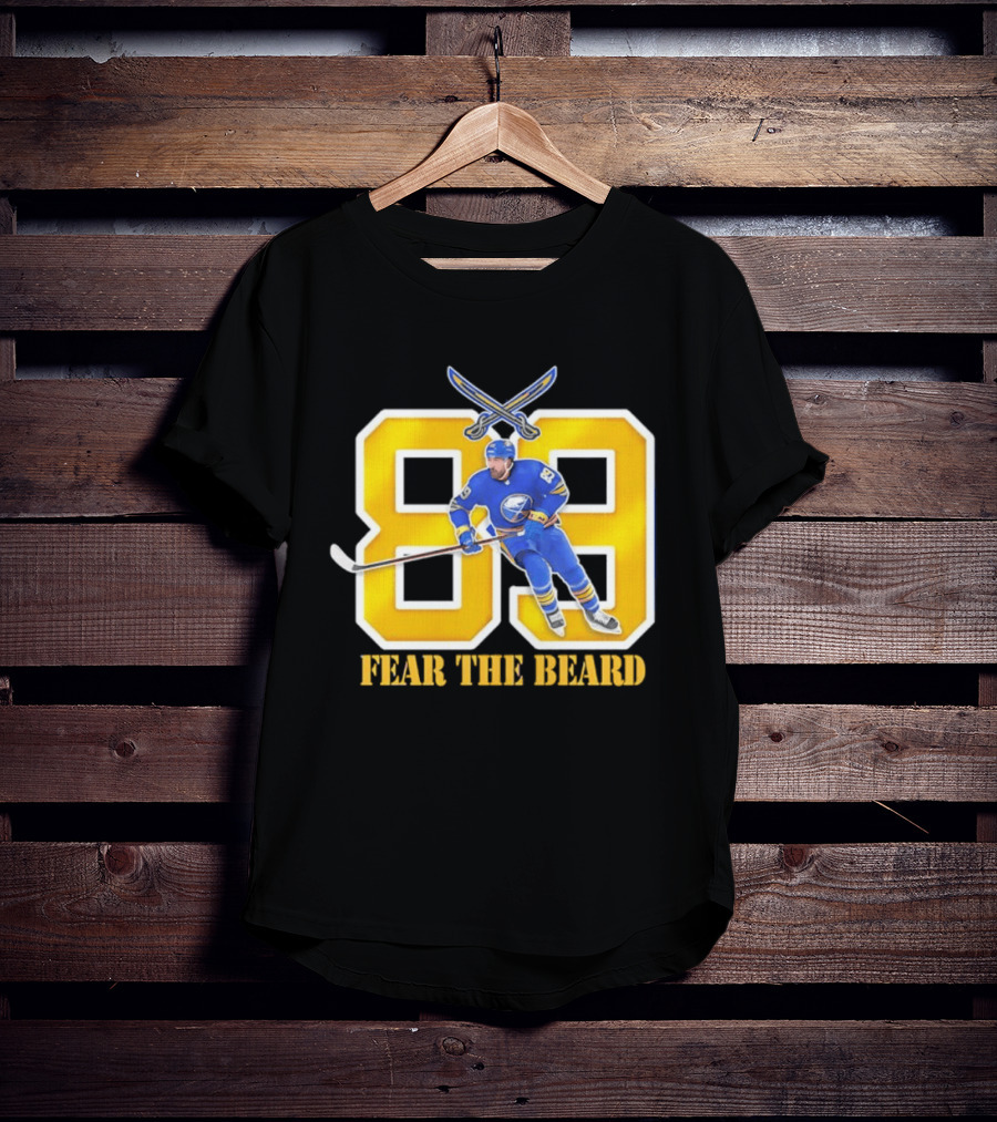 Buffalo Sabres Alex Tuch 89 Fear The Beard Hockey Player Fan Gear T-Shirt