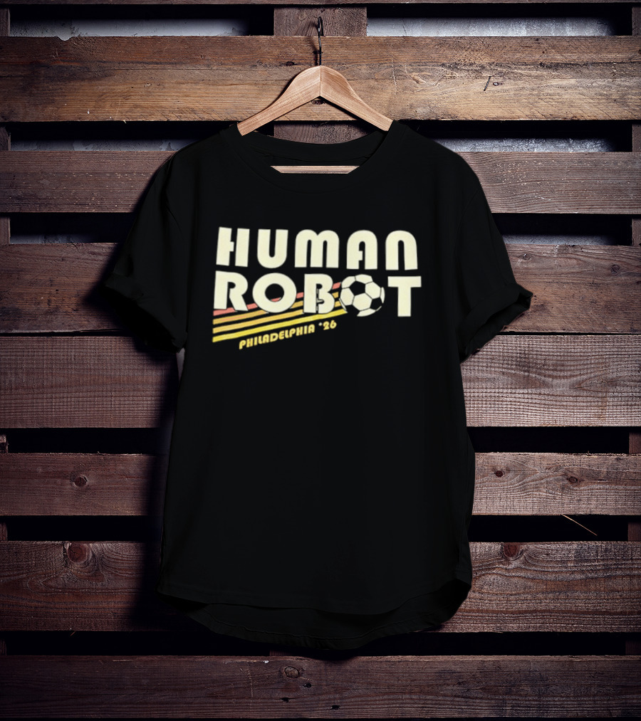 Human Robot Philadelphia 26 Soccer T-Shirt