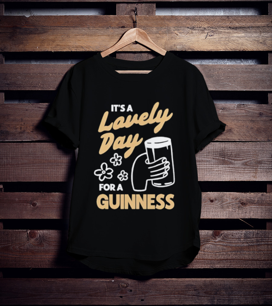 It's A Lovely Day For A Guinness With Floral Hand Holding Pint T-Shirt