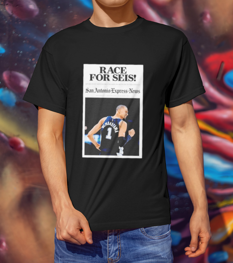 Race For Seis Victor Wembanyama Spurs NBA San Antonio Express News T-Shirt
