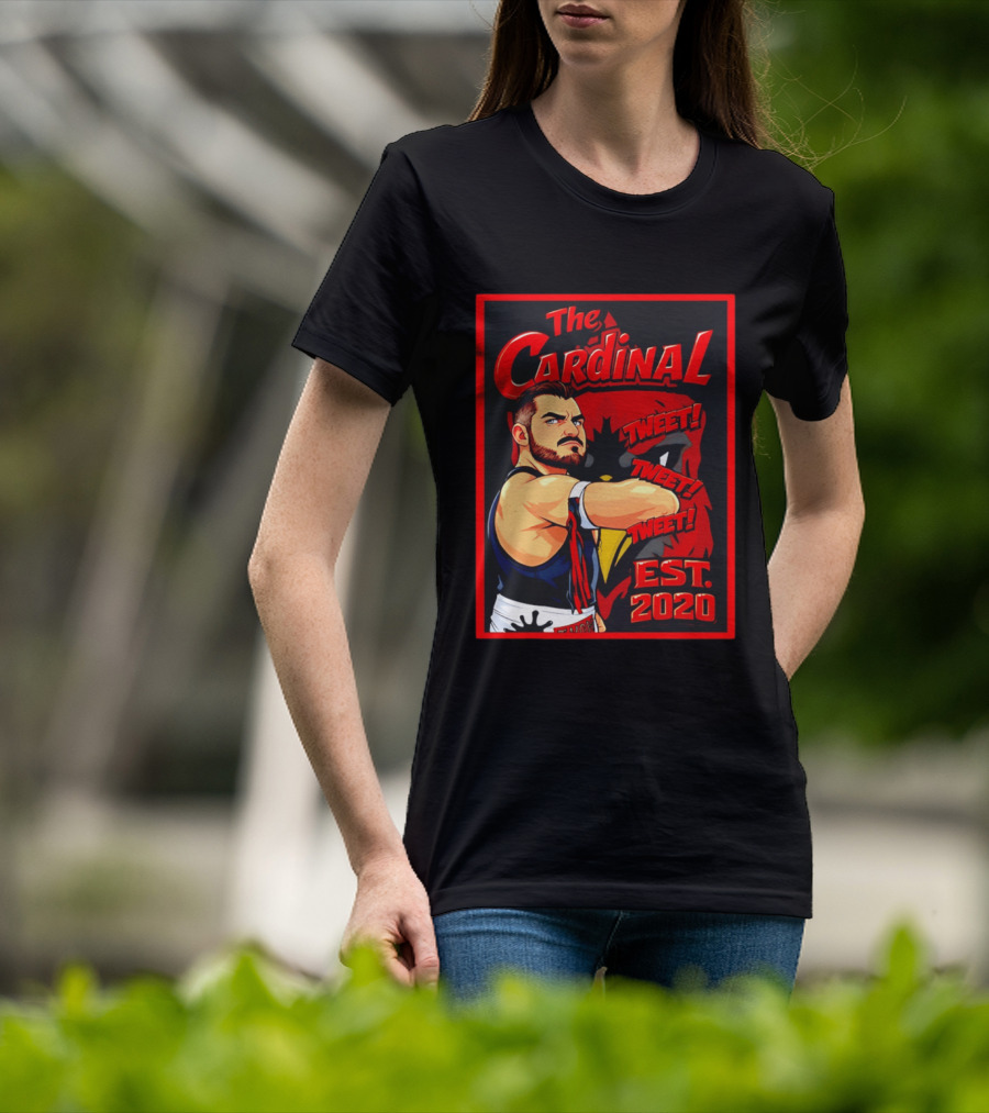 The Cardinal Tweet Tweet Tweet Est 2020 Wrestling T-Shirt