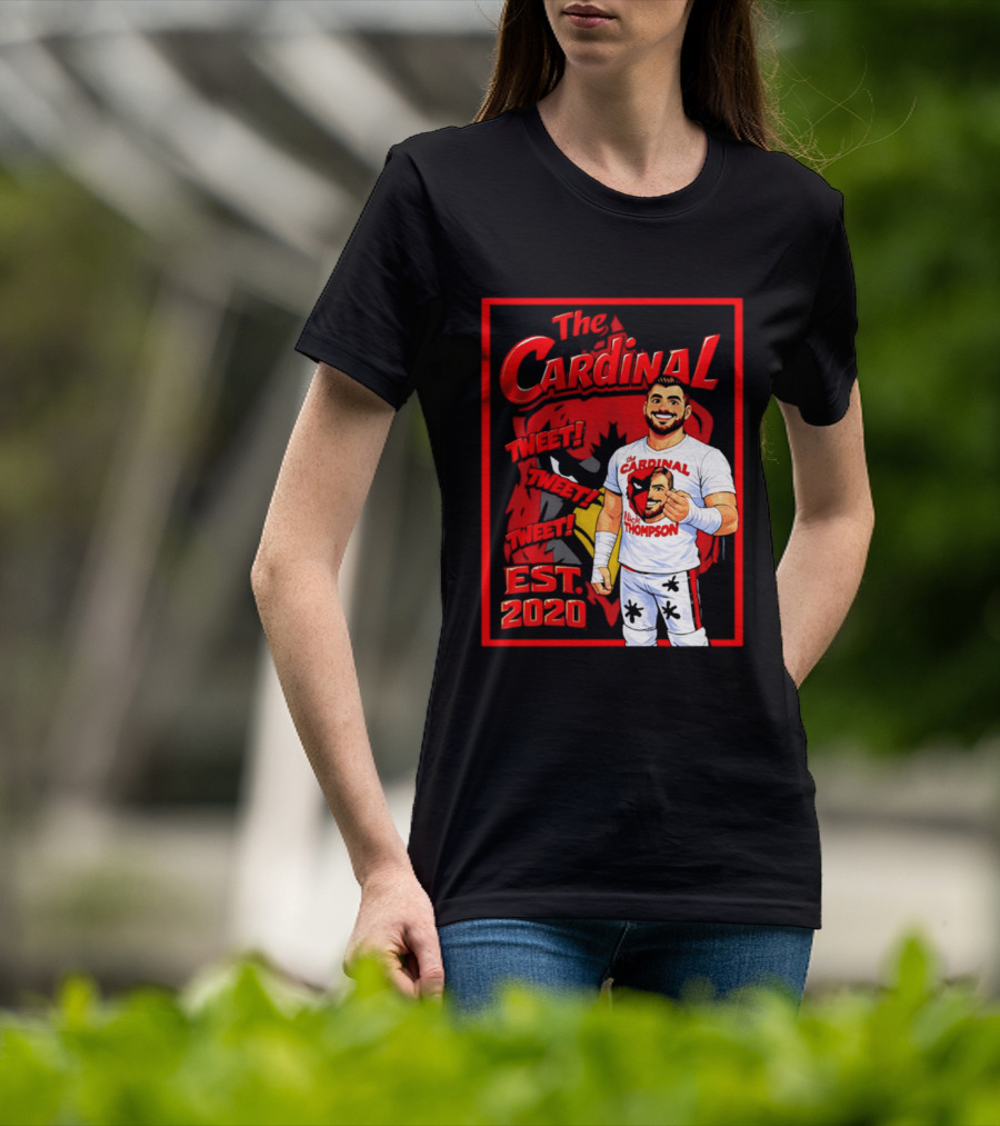 The Cardinal Tweet Tweet Tweet Est 2020 Lick Thompson T-Shirt
