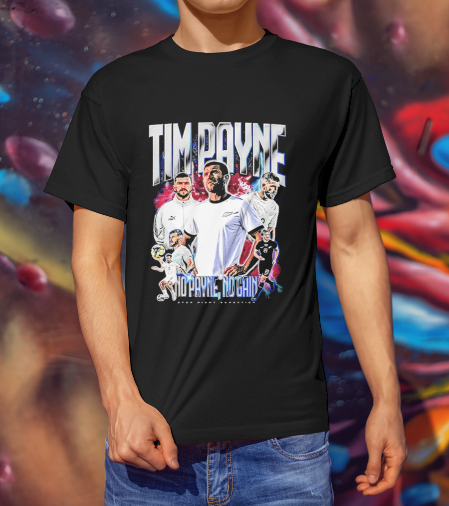 Tim Payne No Payne No Gain Soccer Sports Powerhouse T-Shirt