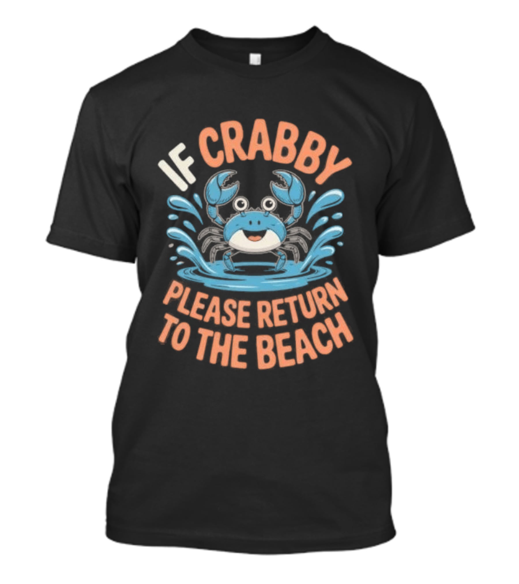 Ladies Size S If Crabby Please Return To The Beach Summer Crab T-Shirt