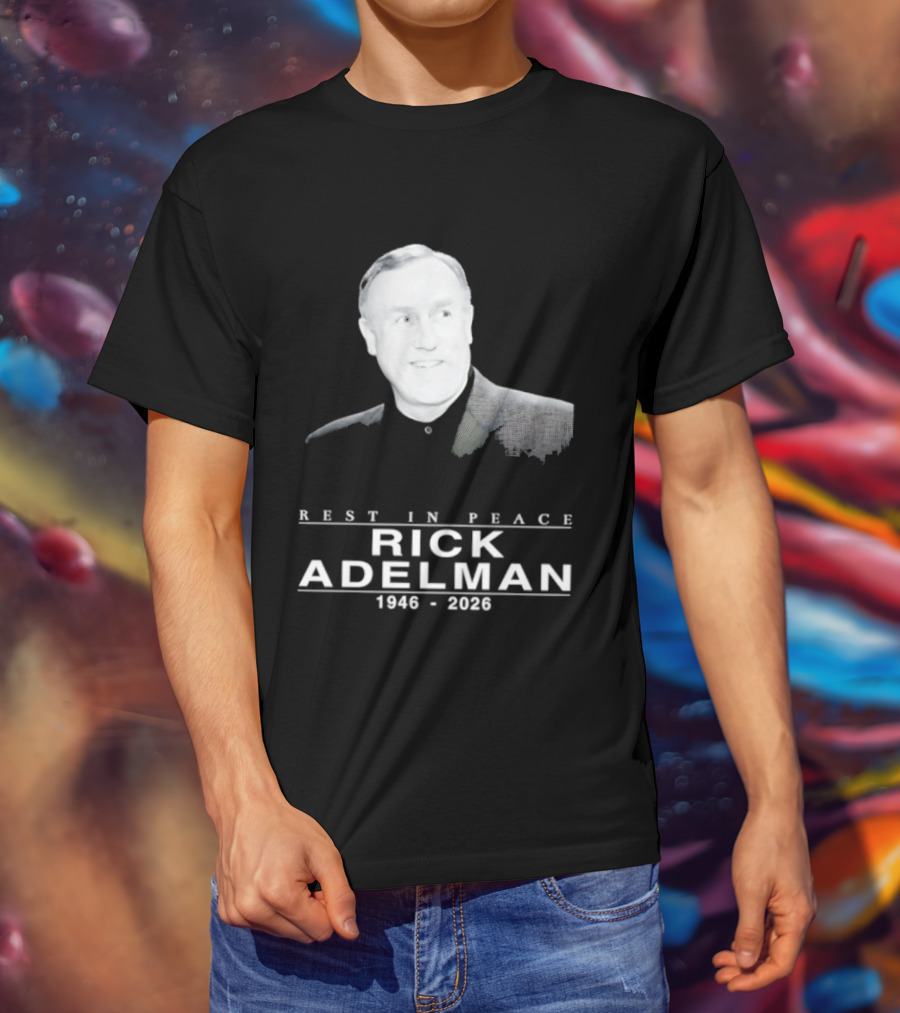 Rest In Peace Rick Adelman 1946 2026 T-Shirt