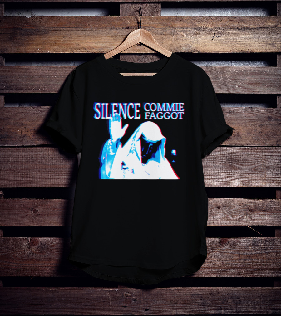 Silence Commie Faggot Classic T-Shirt
