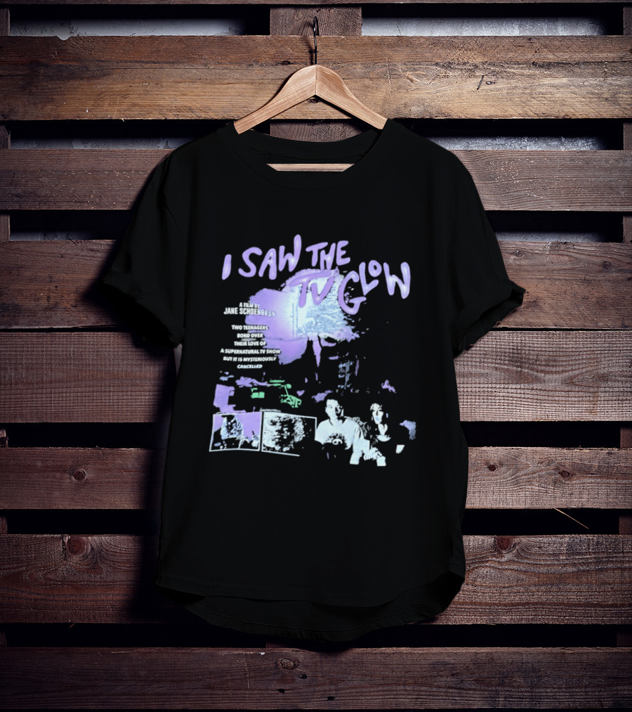 I Saw The TV Glow Two Teenagers Bond Over A Show Directed By Jane Schoenbrun T-Shirt