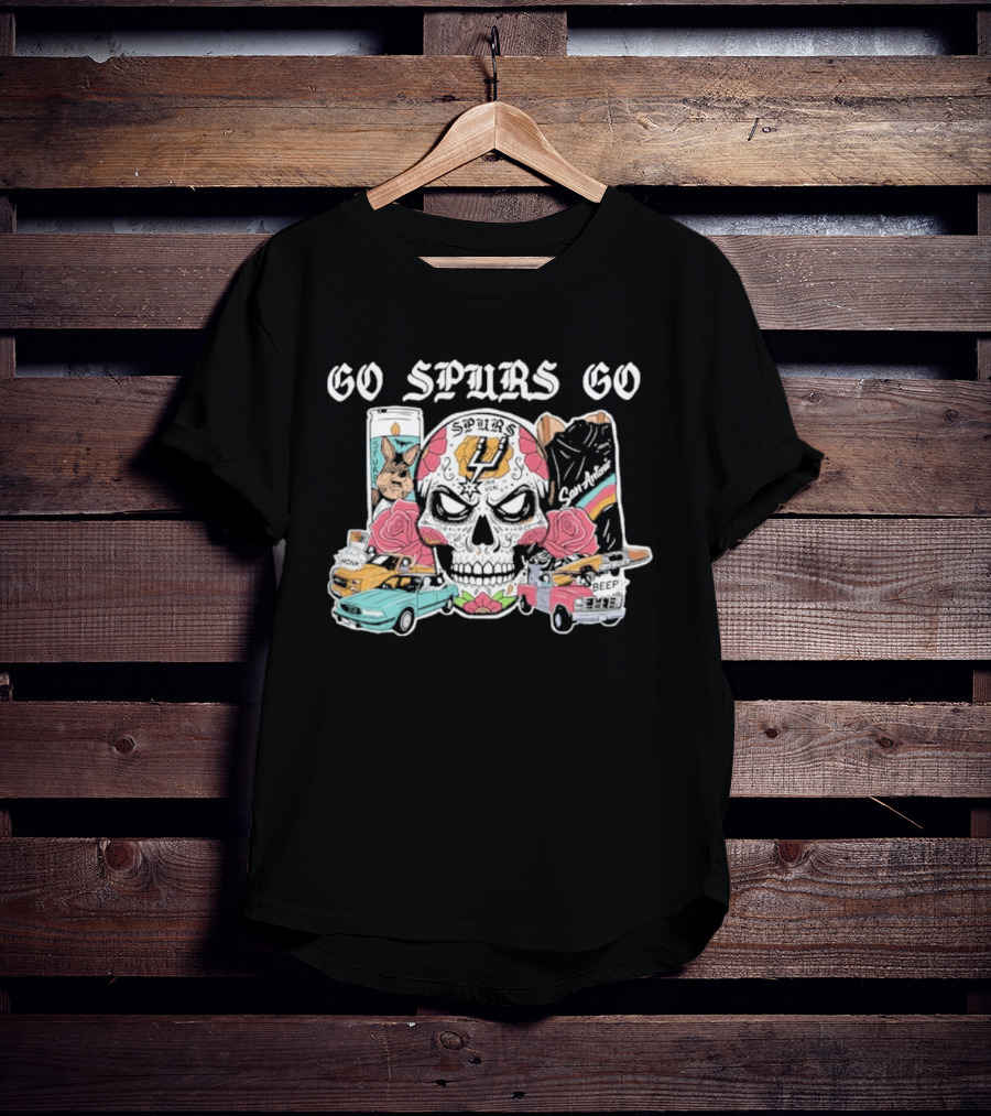Go Spurs Go Skull With Cars Roses And Spurs Basketball T-Shirt