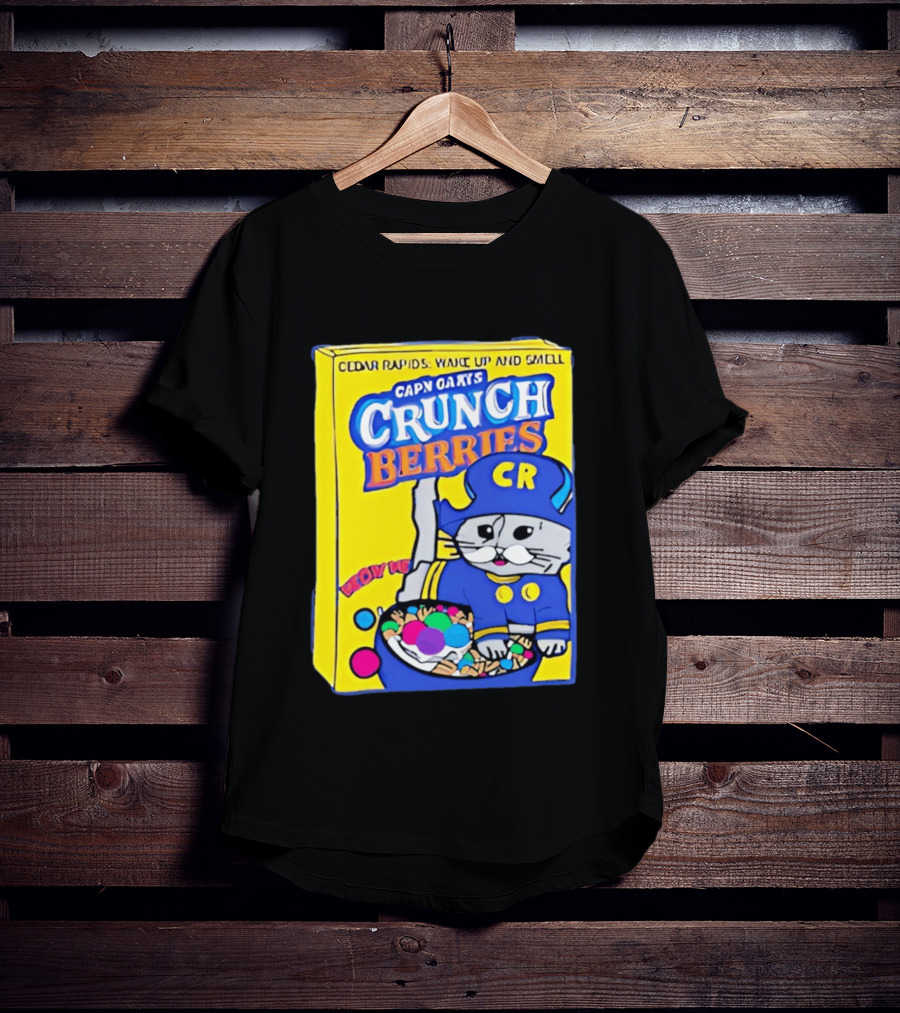 Cedar Rapids Wake Up And Smell Capn Oats Crunch Berries T-Shirt