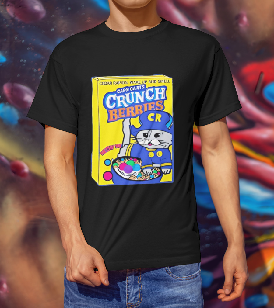 Cedar Rapids Wake Up And Smell Capn Oats Crunch Berries T-Shirt
