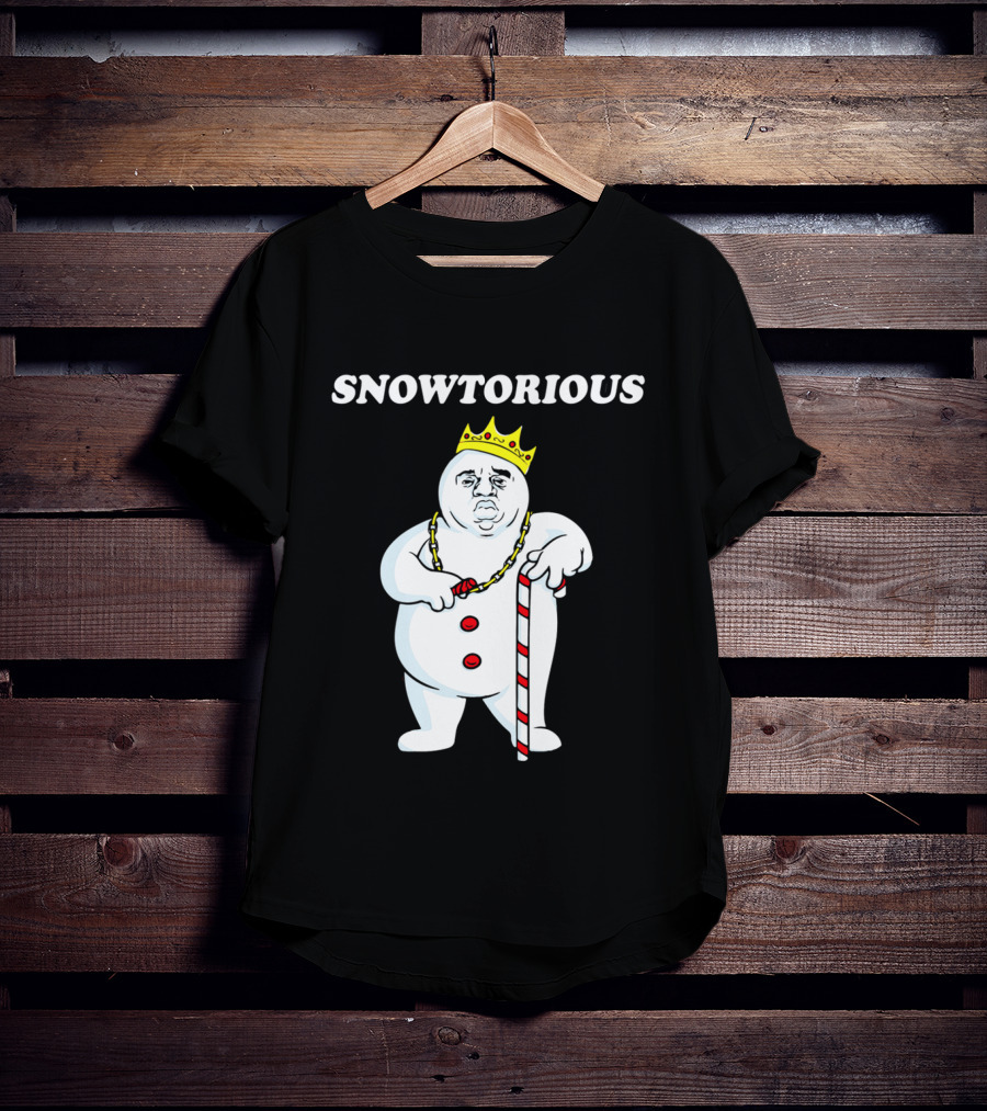 SNOWTORIOUS Funny Christmas King Snowman With Crown And Candy Cane T-Shirt