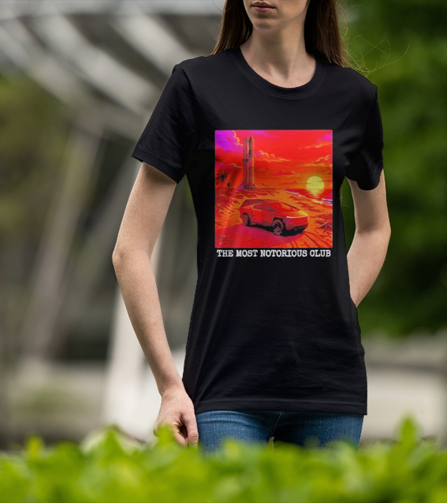 Tesla Cybertruck Sunset Beach Tower The Most Notorious Club T-Shirt