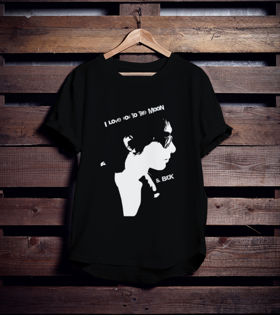 I Love You To The Moon And Back Romantic Expression T-Shirt