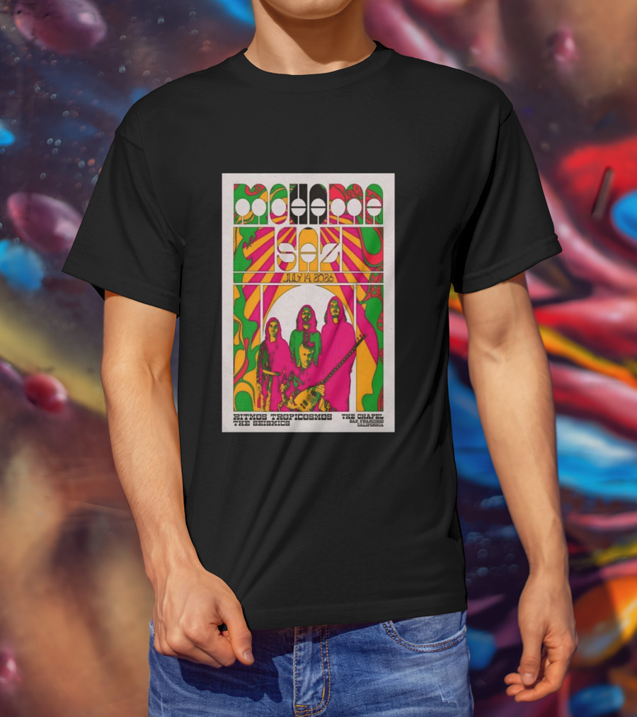 MOHAMA SAZ San Francisco CA July 14 2026 Ritmos Tropicosmos The Seismics The Chapel T-Shirt