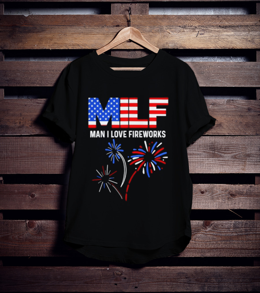 MLF Man I Love Fireworks American Flag Fireworks T-Shirt