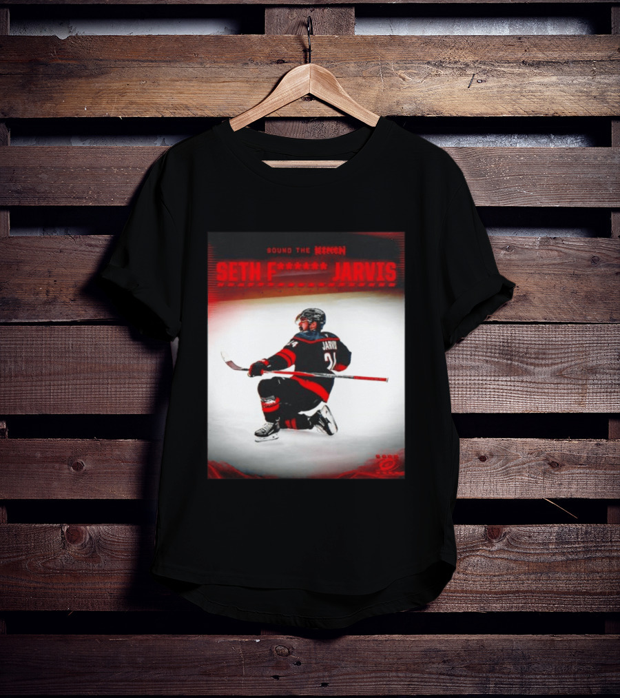 Sound The Siren Seth Jarvis Carolina Hurricanes T-Shirt