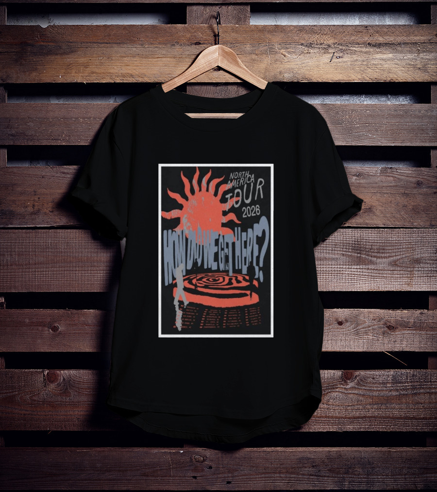 Louis Tomlinson North America Tour 2026 How Did We Get Here T-Shirt