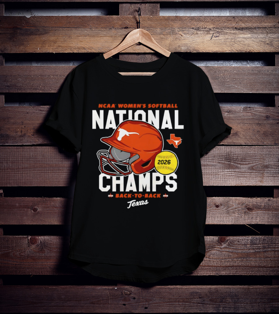 NCAA Women's Softball National Champs 2026 Back To Back Texas Longhorns T-Shirt