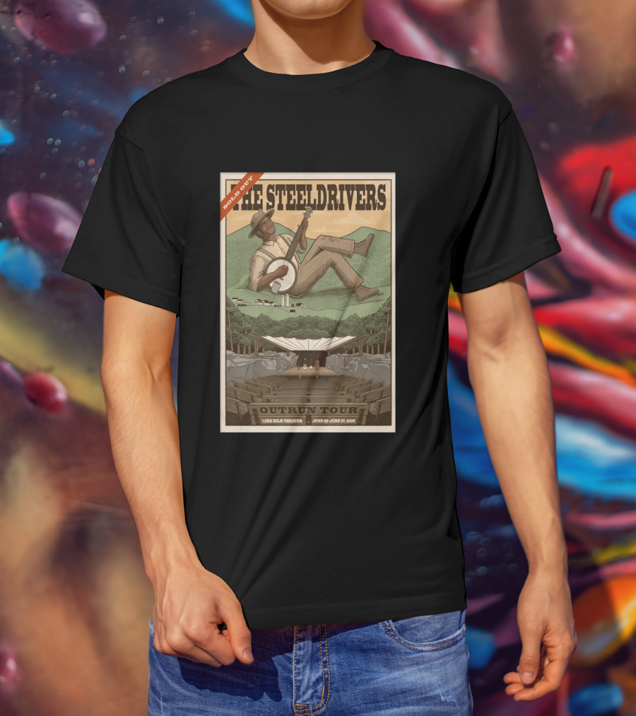 The SteelDrivers Outrun Tour Sold Out Lex Hill Theater June 26 27 2026 T-Shirt