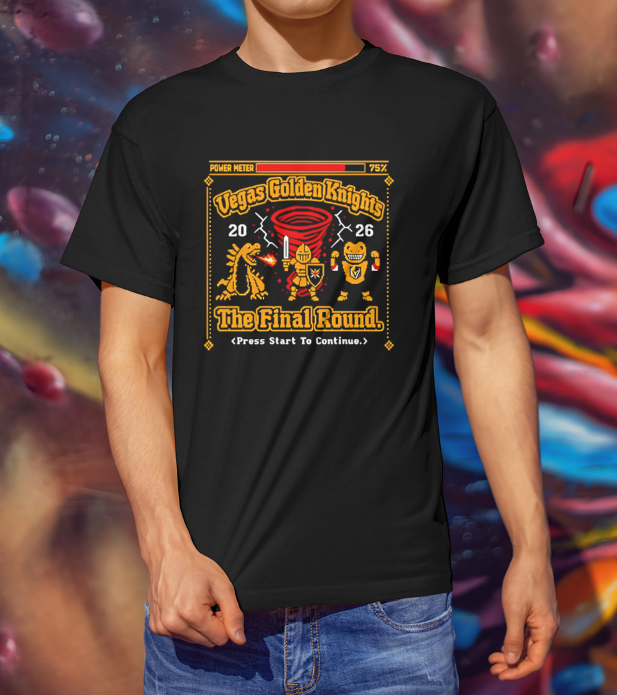 Vegas Golden Knights Power Meter 75% The Final Round 2026 Press Start To Continue T-Shirt