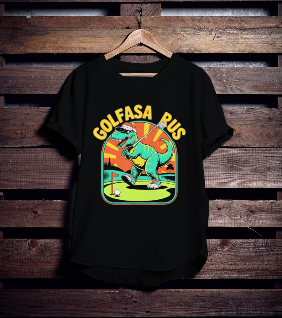 Golfasaurus Rex Dinosaur Golfer On The Course T-Shirt