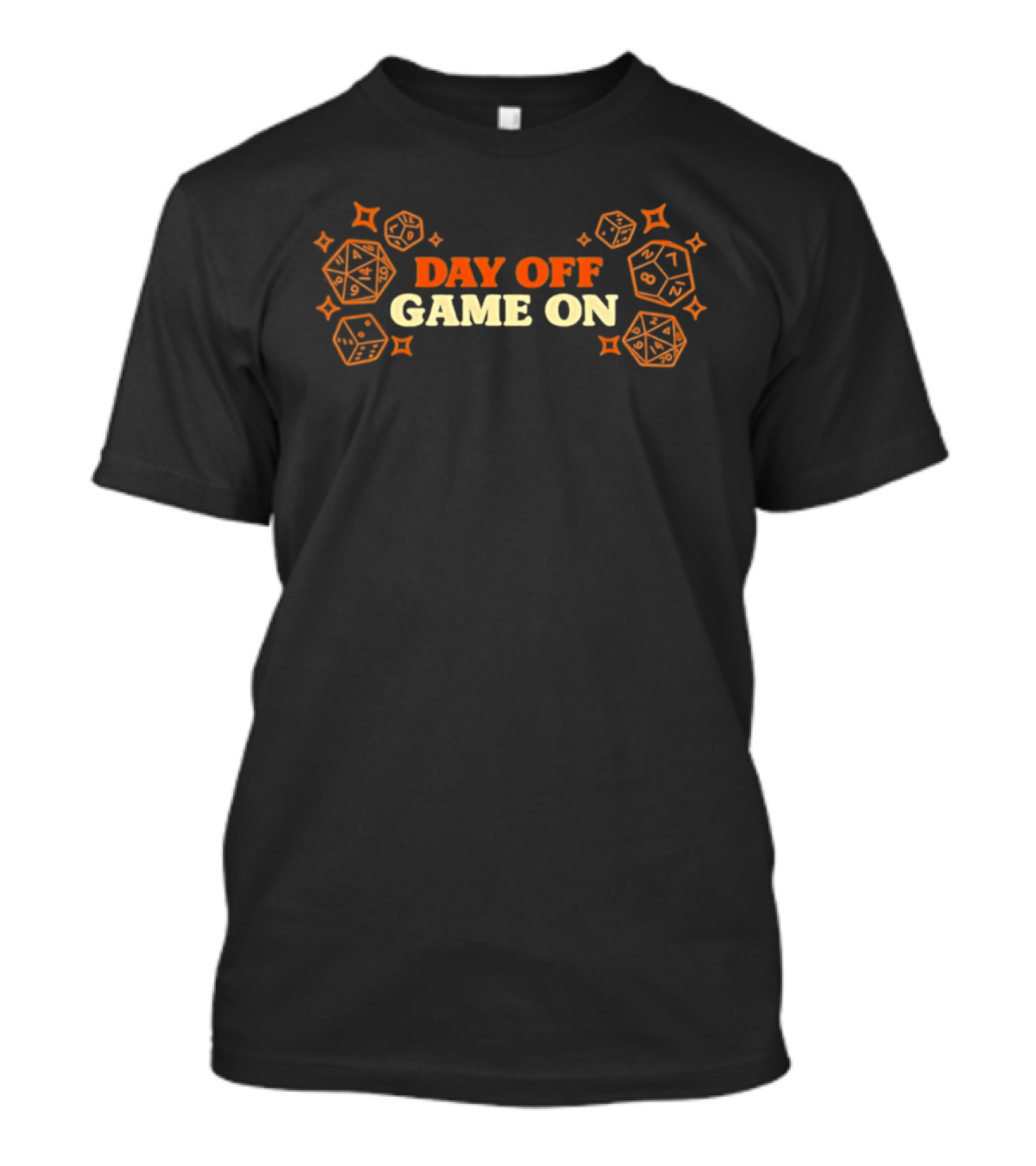 Day Off Game On DnD Dice Adventure T-Shirt