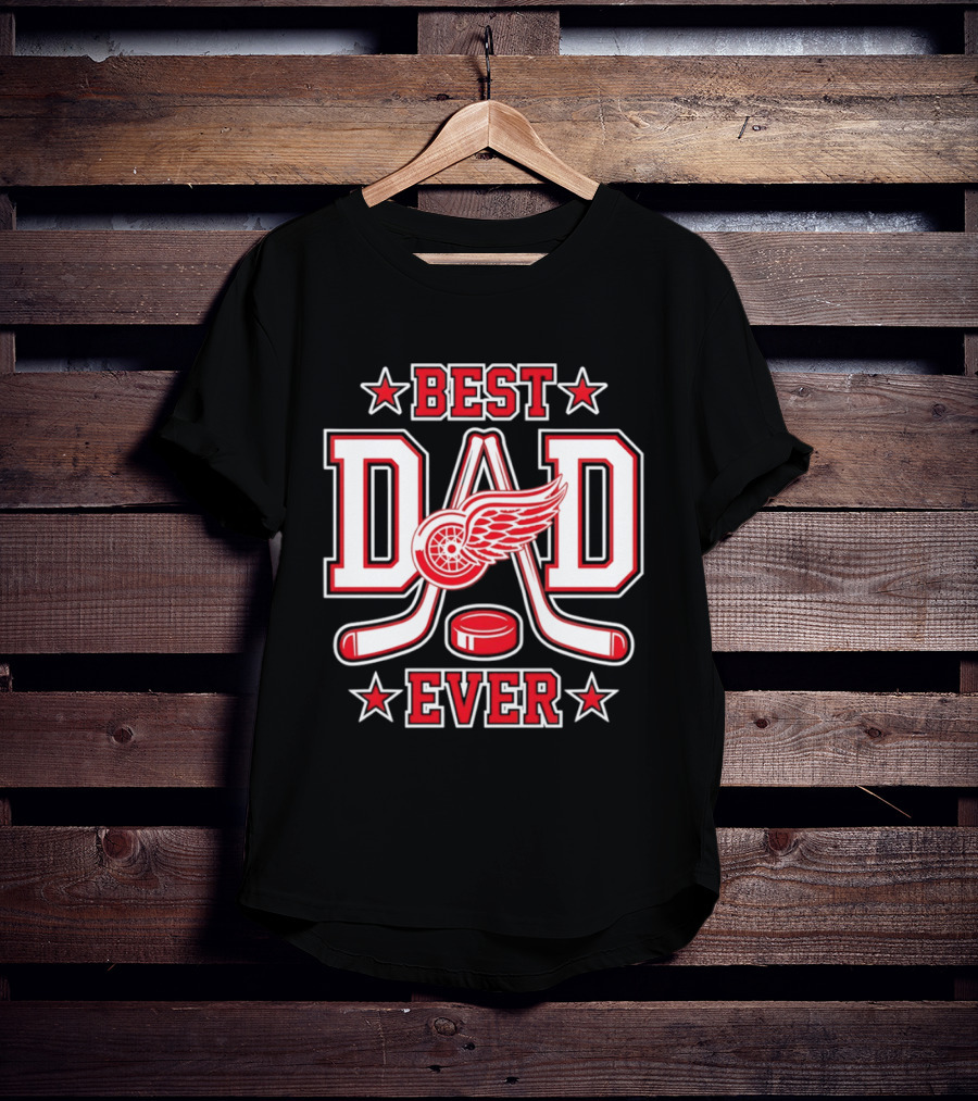 Detroit Red Wings Best Dad Ever Hockey 2026 T-Shirt