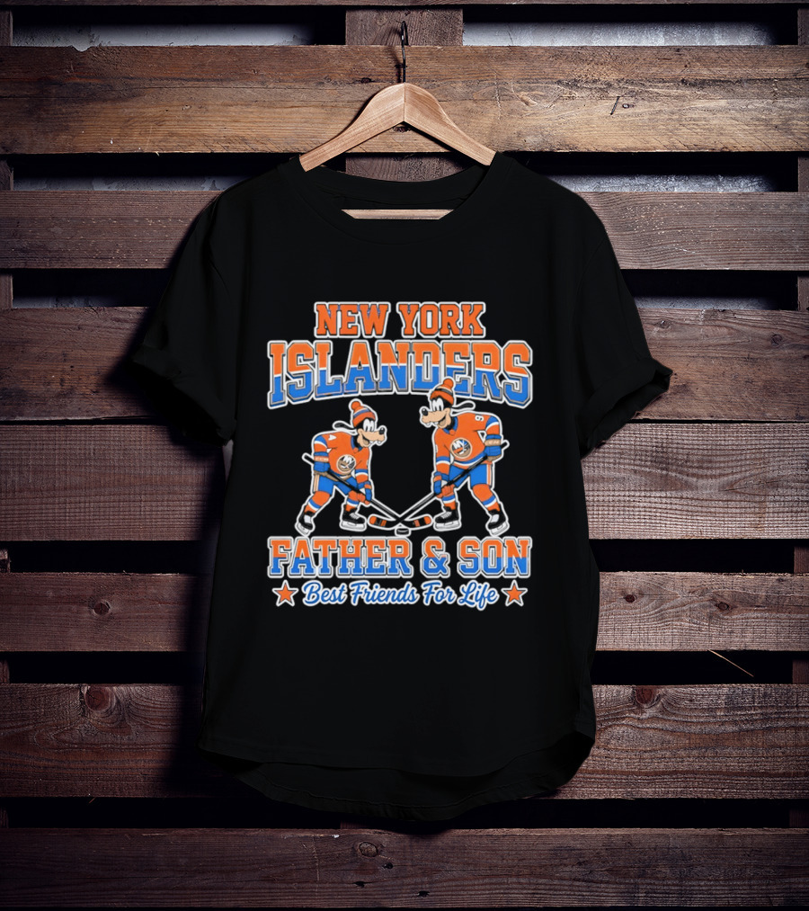 New York Islanders Goofy Father Son Best Friends For Life T-Shirt