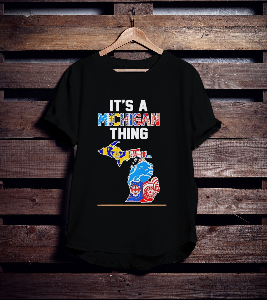 It's A Michigan Thing Detroit Pistons Lions Red Wings Sports Map T-Shirt