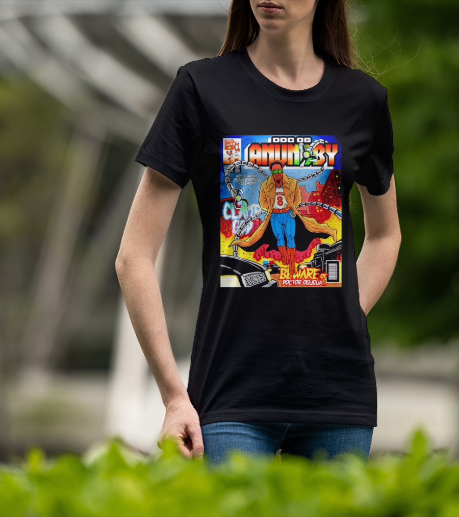 Doc OG Anunoby NYC's Most Powerful Villain Beware Of Doctor Ogugua Clamp God T-Shirt