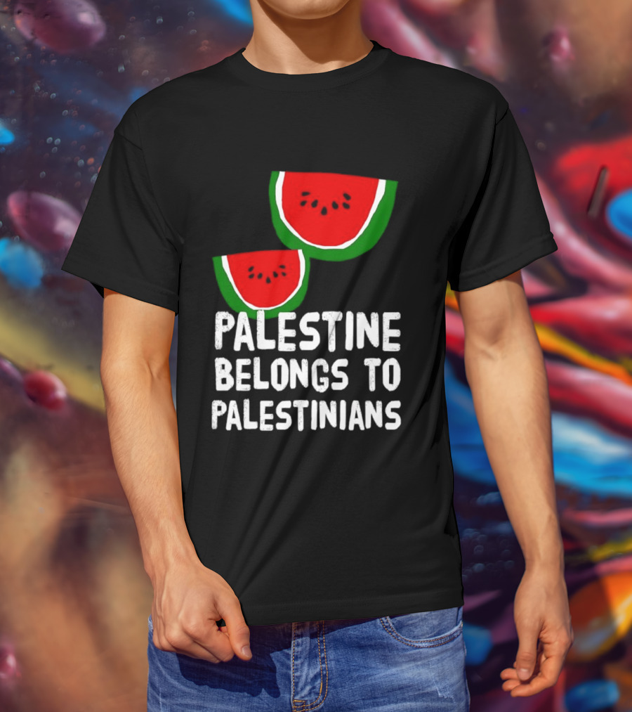 Palestine Belongs To Palestinians Watermelon T-Shirt