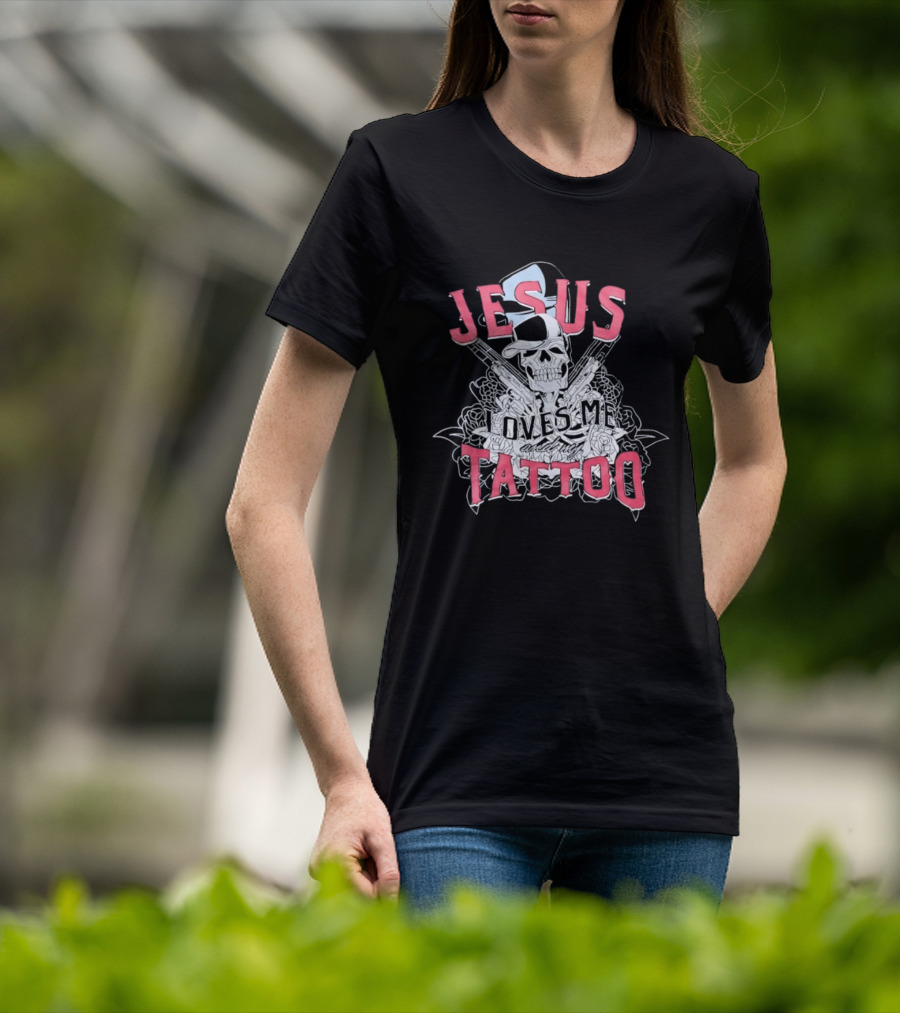 Jesus Loves Me Skeleton Tattoo T-Shirt