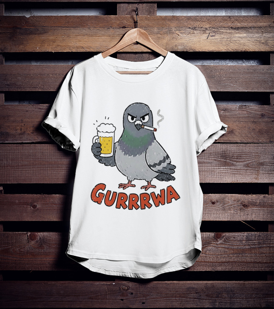 Gurrrwa Pigeon Holding Beer And Cigarette T-Shirt