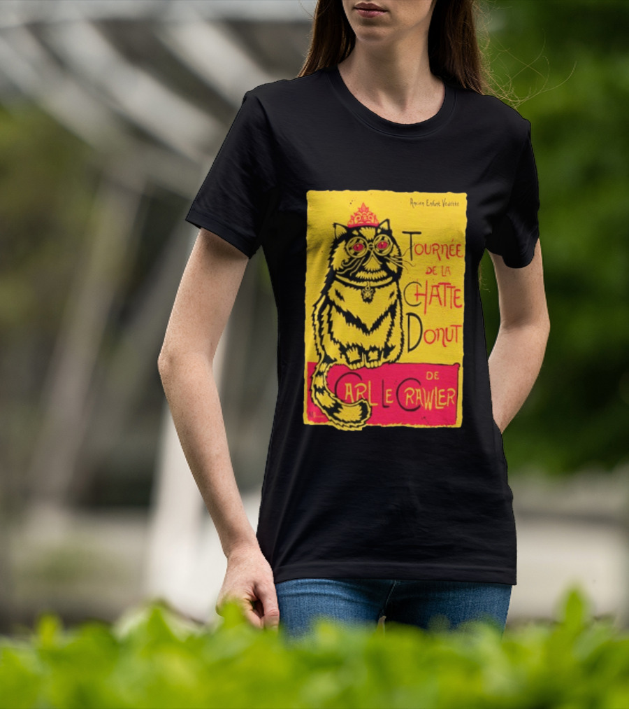 Ancien Enfant Vedette Tournee De La Chatte Donut De Carl Le Crawler Cat T-Shirt
