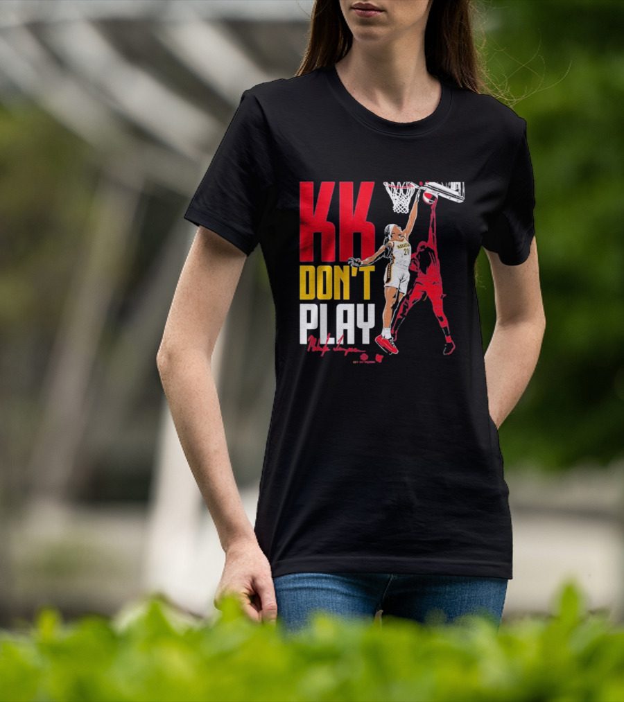 Makayla Timpson KK Don't Play T-Shirt