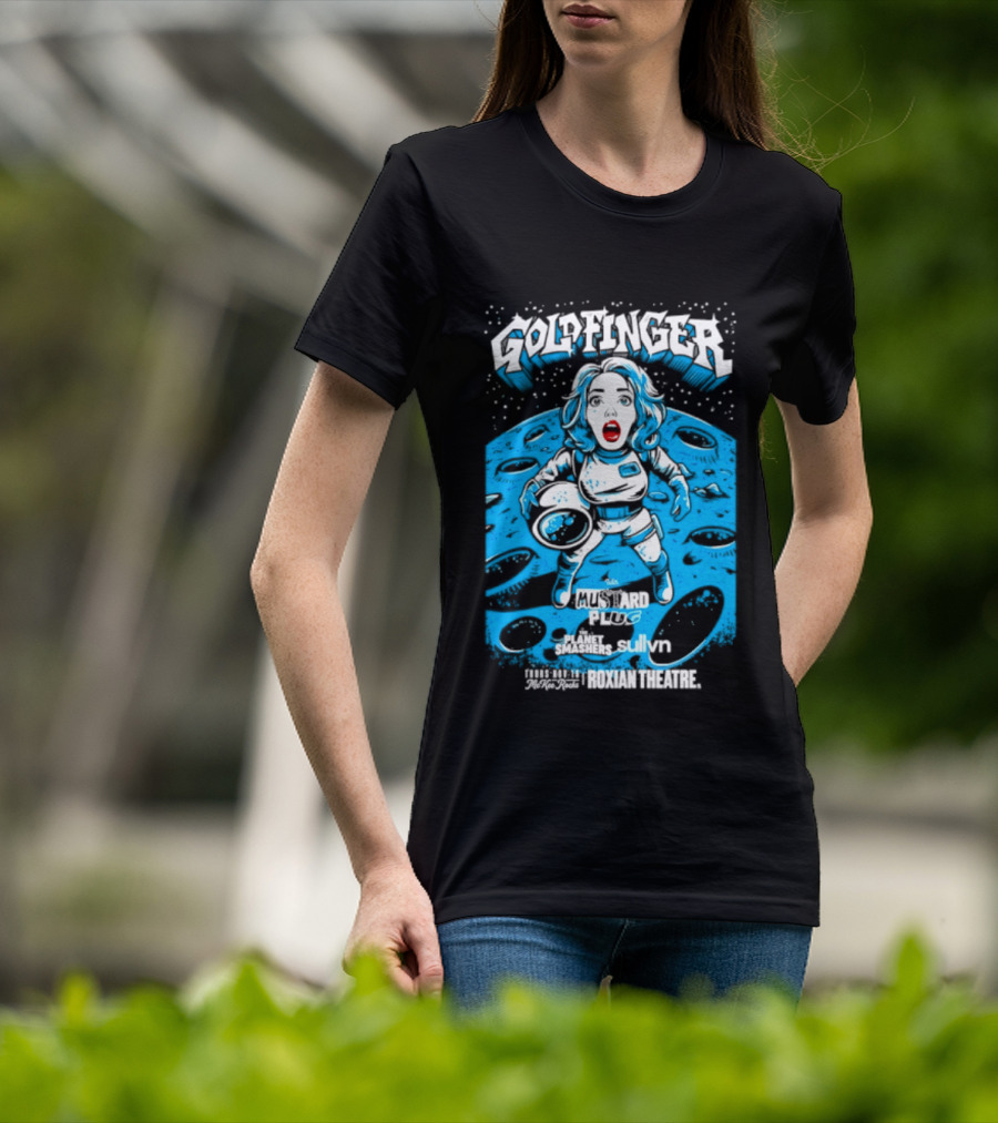 Goldfinger Mustard Plug The Planet Smashers Roxian Theatre November 19 Sullvn T-Shirt