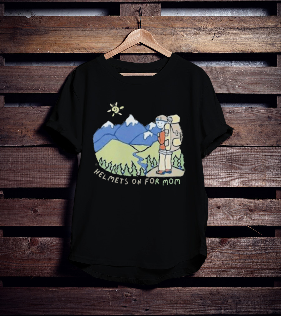 Helmets On For Mom Mountains And Hiking Scene T-Shirt
