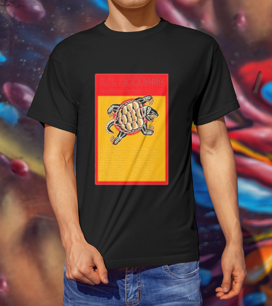 S.G. Goodman Planting By The Signs Tour 2025 Turtle Artwork And Tour Dates T-Shirt